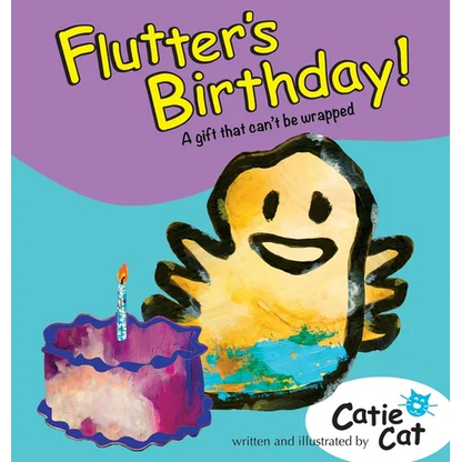 Flutter's Birthday!: A Gift That Can't Be Wrapped. - Hardcover