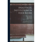 Analytical Institutions in Four Books: Originally Written in Italian - Hardcover