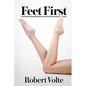 Feet First - Paperback