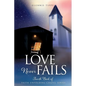 Love Never Fails - Paperback