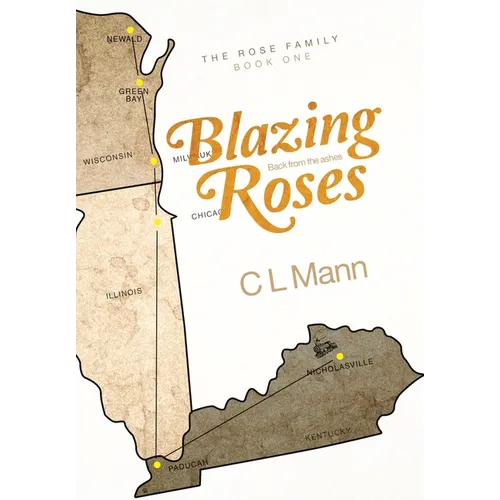 Blazing Roses: Back from the ashes - Hardcover