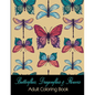 Butterflies, Dragonflies & Flowers: Adult Coloring Book - Paperback