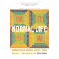 Normal Life: Administrative Violence, Critical Trans Politics, and the Limits of Law - Paperback