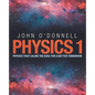 Physics 1: Physics That Calms the Soul for a Better Tomorrow - Paperback