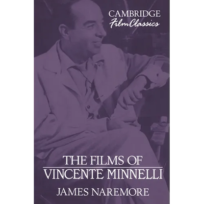 The Films of Vincente Minnelli - Paperback