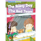 The Rainy Day & the Red Team - Library Binding