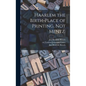 Haarlem the Birth-place of Printing, Not Mentz - Hardcover