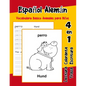 Español Alemán Vocabulario Basico Animales para Niños: Vocabulario en Espanol Aleman de preescolar kínder primer Segundo Tercero grado - Paperback