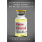 False Claims: One Insider's Impossible Battle Against Big Pharma Corruption - Hardcover