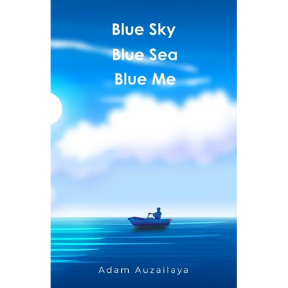blue sky blue sea blue me - Paperback