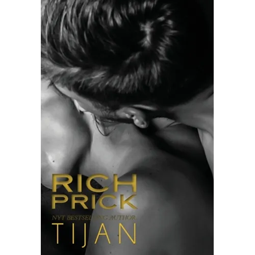 Rich Prick (Hardcover) - Hardcover