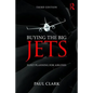 Buying the Big Jets: Fleet Planning for Airlines - Paperback
