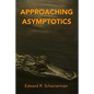 Approaching Asymptotics - Paperback