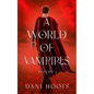 A World of Vampires Volume 1 - Paperback