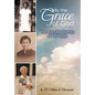 By the Grace of God - Hardcover