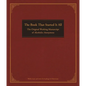 The Book That Started It All: The Original Working Manuscript of Alcoholics Anonymous - Hardcover