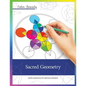 Color Serenity: Sacred Geometry: A grown-up coloring book featuring natural proportions for optimum relaxation - Paperback