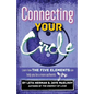 Connecting Your Circle: How the Five Elements can help you be a more authentic you - Paperback