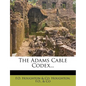 The Adams Cable Codex... - Paperback