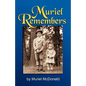 Muriel Remembers - Paperback