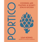 Portico: Cooking and Feasting in Rome's Jewish Kitchen - Hardcover