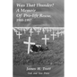 Was That Thunder ?: A Memoir Of Pro-life Rescue, 1988-1997 - Paperback