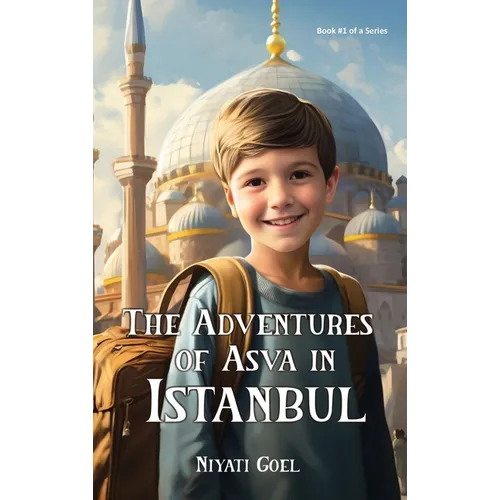 The Adventures of Asva in Istanbul - Hardcover