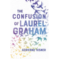 The Confusion of Laurel Graham - Paperback