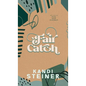 Fair Catch: Special Edition - Hardcover
