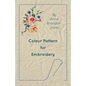 Colour Pattern for Embroidery - Paperback