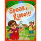 Speak It Kiddo - Paperback