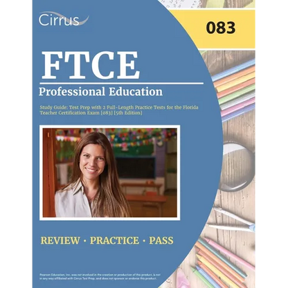 FTCE Professional Education Study Guide: Test Prep with 2 Full-Length Practice Tests for the Florida Teacher Certification Exam [083] [5th Edition] - Paperback