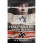 Half Notes From Berlin - Paperback