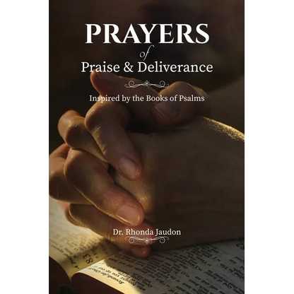 Prayers of Praise and Deliverance - Paperback