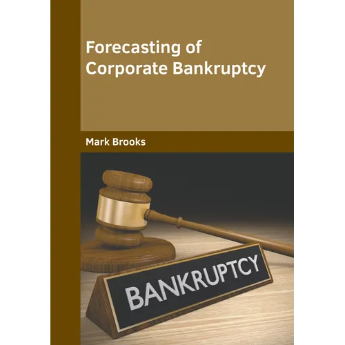 Forecasting of Corporate Bankruptcy - Hardcover