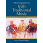The Companion to Irish Traditional Music - Hardcover