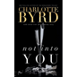 Not into you - Paperback