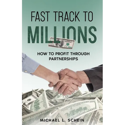 Fast-Track To Millions: How to Profit Through Partnerships - Paperback