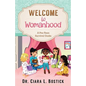 Welcome To Womanhood: A Pre-Teen Survival Guide - Paperback