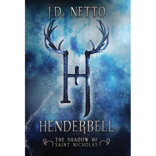 Henderbell: The Shadow of Saint Nicholas - Hardcover