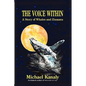 The Voice Within: A Story of Whales and Humans - Hardcover