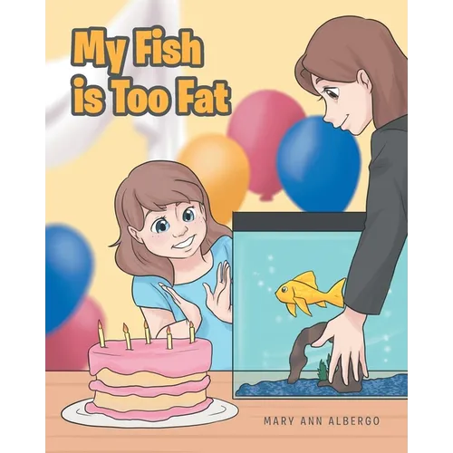 My Fish is Too Fat - Paperback