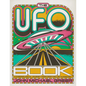 The UFO Book: A Chronological Journey from Crop Circles to Roswell - Hardcover