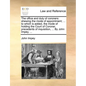 The Office and Duty of Coroners: Shewing the Mode of Appointment; ... to Which Is Added, the Mode of Holding the Court of Coroner, Precedents of Inqui - Paperback