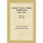 Loudoun County, Virginia Marriages After 1850, Volume 1, 1851-1880 - Paperback