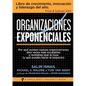 Organizaciones Exponenciales - Paperback