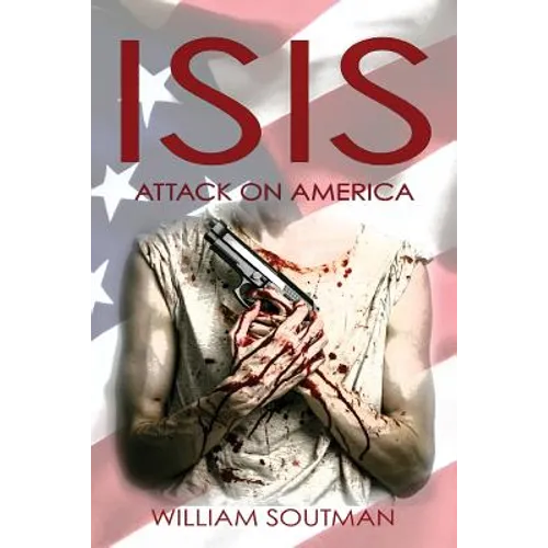 Isis: Attack on America - Paperback