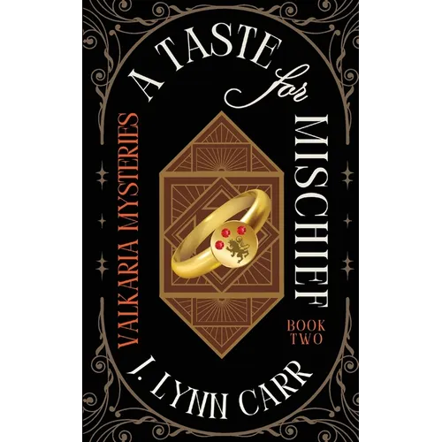A Taste for Mischief: Mischief-Made Edition - Paperback