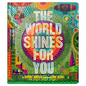 The World Shines for You - Hardcover