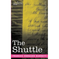 The Shuttle - Paperback